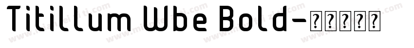 Titillum Wbe Bold字体转换